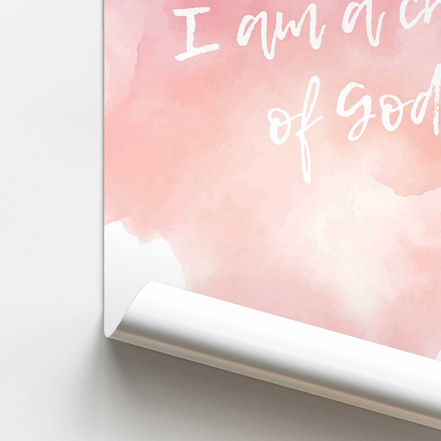 I Am a Child of God Promotional Rolled Print