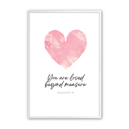 [color:Opaque White], Print 3 - You are loved beyond measure